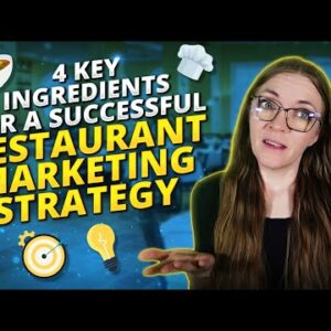 4 Key Ingredients For A Successful Restaurant Marketing Strategy