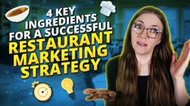 4 Key Ingredients For A Successful Restaurant Marketing Strategy