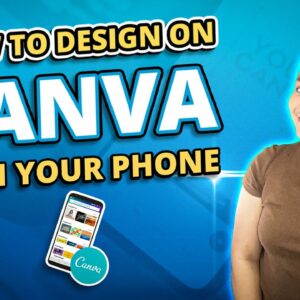 How to Use the Canva Mobile App For Your Graphics