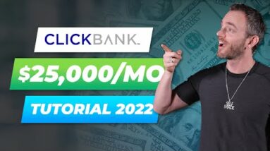 ClickBank for Beginners: The BEST Strategy for 2022