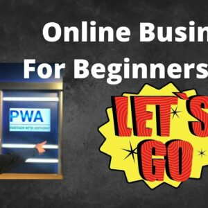 Online Business For Beginners 2022