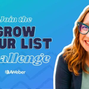You're invited to the Grow Your List Challenge—jumpstart your email list growth!