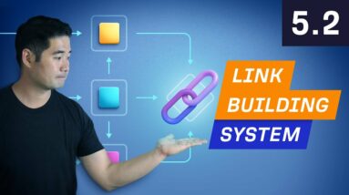 How to Create a Link Building System - 5.2. Link Building Course
