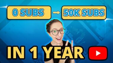 How to Get 50K Subs on YouTube in Your First Year