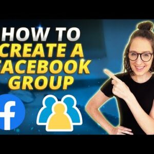 How to Create a Facebook Group and Leverage it to Your Advantage