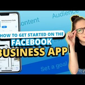 How to Get Started on the Facebook Business App