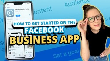 How to Get Started on the Facebook Business App