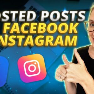 Boosted Posts on Facebook and Instagram & What You Need to Know About Them