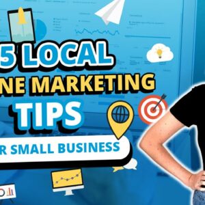 25 Local Online Marketing Tips for Small Business