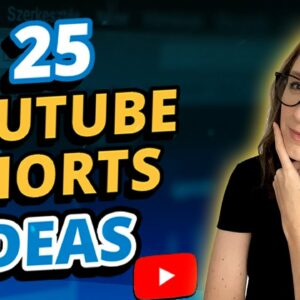 25 YouTube Shorts Ideas to Grow Your Followers & Brand Awareness