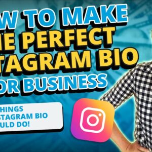 How to Make the Perfect Instagram Bio for Business