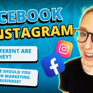 Facebook vs Instagram: Which One Should You Choose for Marketing Your Business?