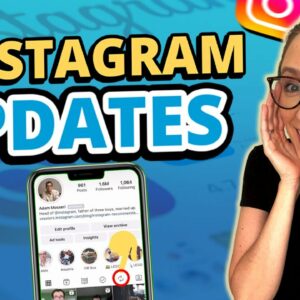 5 New Instagram Updates in 2022