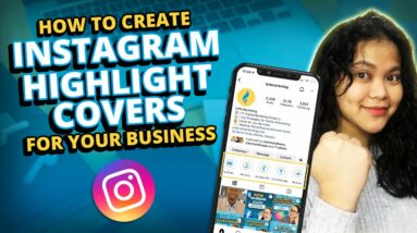 How to Create Instagram Highlight Covers for Your Business