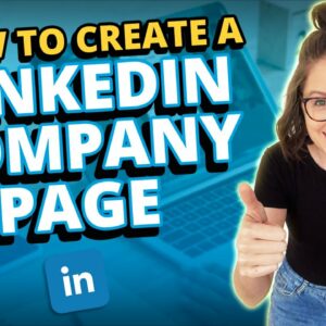 How to Create a LinkedIn Company Page
