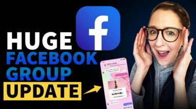 This New Feature Will CHANGE Everything About Facebook Groups