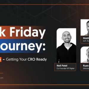 Black Friday 23' Journey: Episode Two - Getting Your CRO Ready