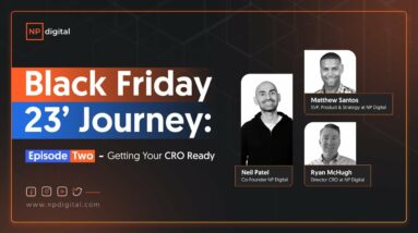 Black Friday 23' Journey: Episode Two - Getting Your CRO Ready