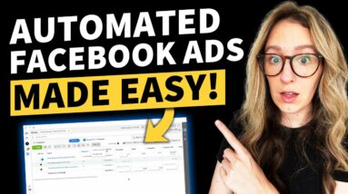 How To Automate Your Facebook Ads for BEGINNERS