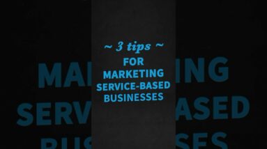 3 tips for marketing service-based businesses! #LYFEMarketing