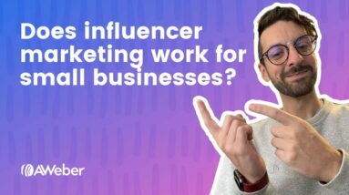 Does influencer Marketing Work for Small Businesses?