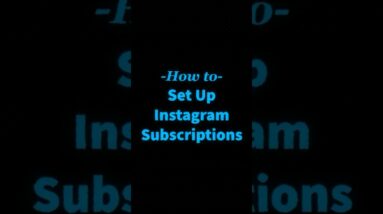 How to set up Instagram Subscriptions. #LYFEMarketing