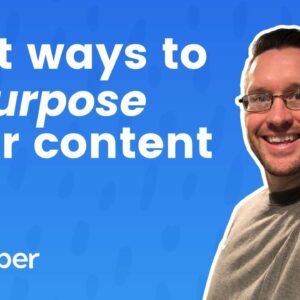 Out of Ideas? Try These Top Ways to Repurpose Your Best Content