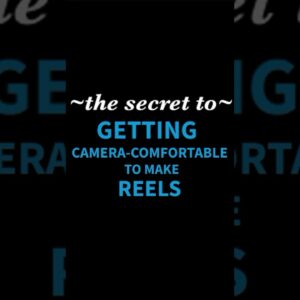 The secret to getting camera-comfortable to make Reels! #LYFEMarketing