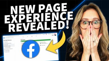 How To Use The New Page Experience on Facebook