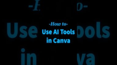 The future is AI - How to use AI tools in Canva #canvatutorial  #lyfemarketing