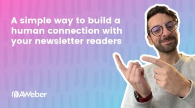 A simple way to build a human connection with your newsletter readers