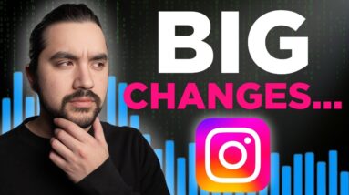 BIG Changes Are Coming to Instagram...