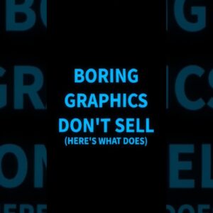Boring Graphics DON'T SELL (Here's What Does) #graphicdesigntips