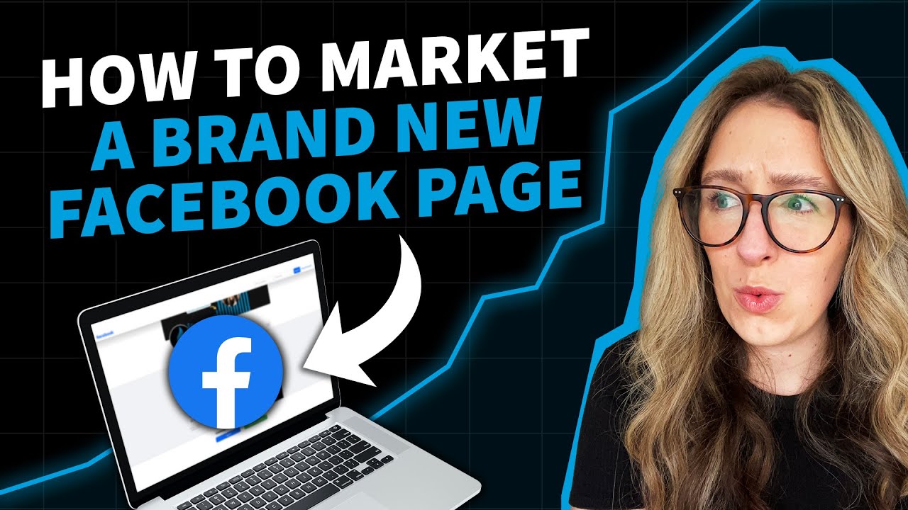 How To Market A Brand New Facebook Page From Scratch For Beginners How To Market A Brand New Facebook Page From Scratch For Beginners