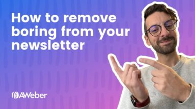 How to remove boring from your newsletter