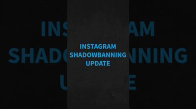 Instagram FINALLY Addresses Shadowbanning: Ranking Explained #instagramupdates