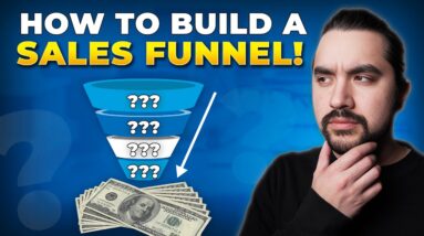 How To Build A Sales Funnel & Increase Profits | Sales Funnels for Beginners