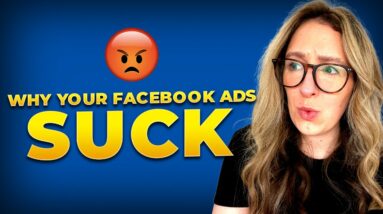 Why Your Facebook Ad Campaign Sucks