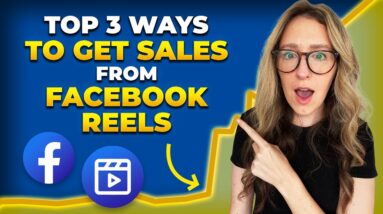 How To Get Sales Using Facebook Reels [FOR BEGINNERS]