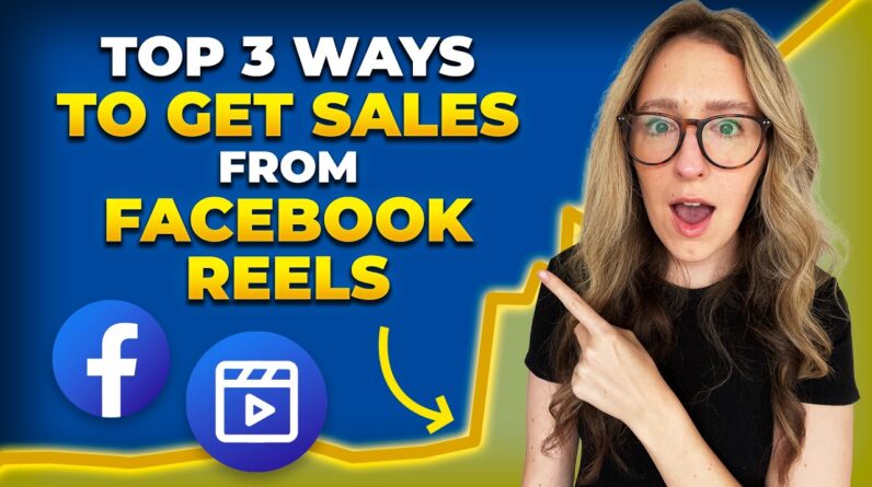 How To Get Sales Using Facebook Reels [FOR BEGINNERS]