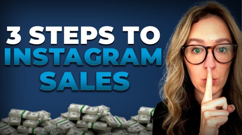 How To Convert Followers to CUSTOMERS: 3 Step Instagram Sales Funnel [For BEGINNERS]
