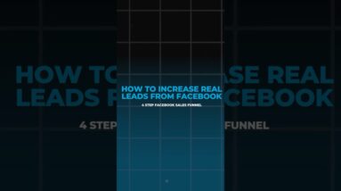 How to Increase Leads From Facebook: 4 Step Sales Funnel #salesfunnel #leadgenerator #targetedleads