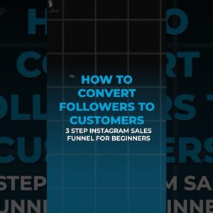 How to Convert Followers to Customers in 3 Steps (FOR BEGINNERS) #instagramadvertising #salesfunnel