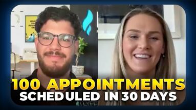 100 Appointments Scheduled in 30 Days (LYFE Marketing Review)