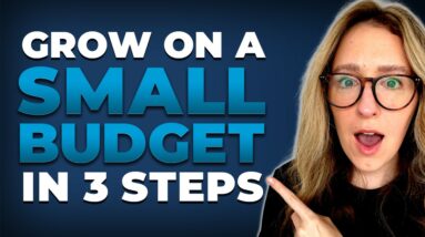 Marketing Budget Too Small? Do THIS First.