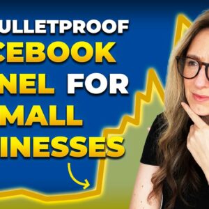 Facebook Funnels For Small Businesses: How To Increase Sales & Leads (1,000+ per month)