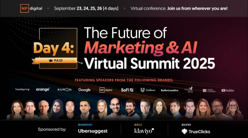 [PUBLIC] The Future of Marketing & AI Virtual Summit 2025 - Day 4