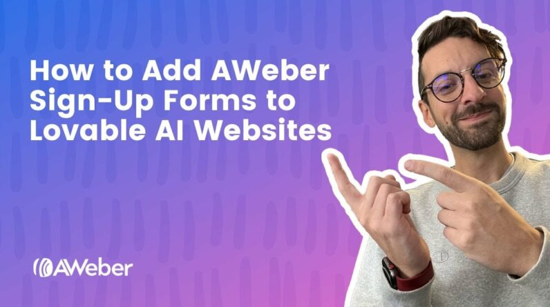 How to Add AWeber Sign-Up Forms to Lovable AI Websites