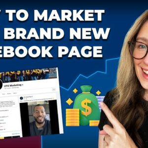 How to Market a New Facebook Page [Step-by-Step for BEGINNERS]