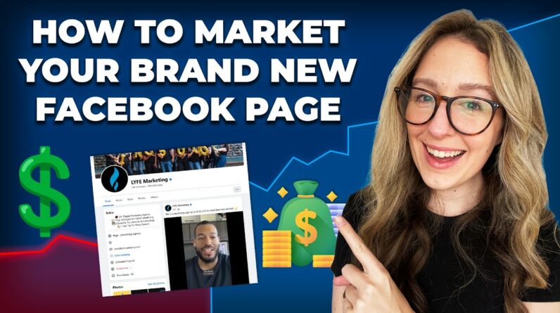 How to Market a New Facebook Page [Step-by-Step for BEGINNERS]